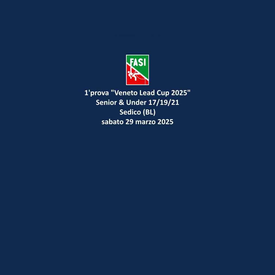 images/Comitati-Regionali/veneto/1prova_Veneto_Lead_Cup_Senior__U17-19-21_-_Sedico_BL_-_29_marzo_2025.jpg