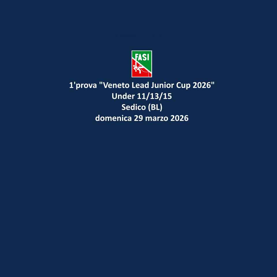 images/Comitati-Regionali/veneto/1prova_Veneto_Lead_Junior_Cup_2026_U15_-_Sedico_BL_-_29_marzo_2026.jpg