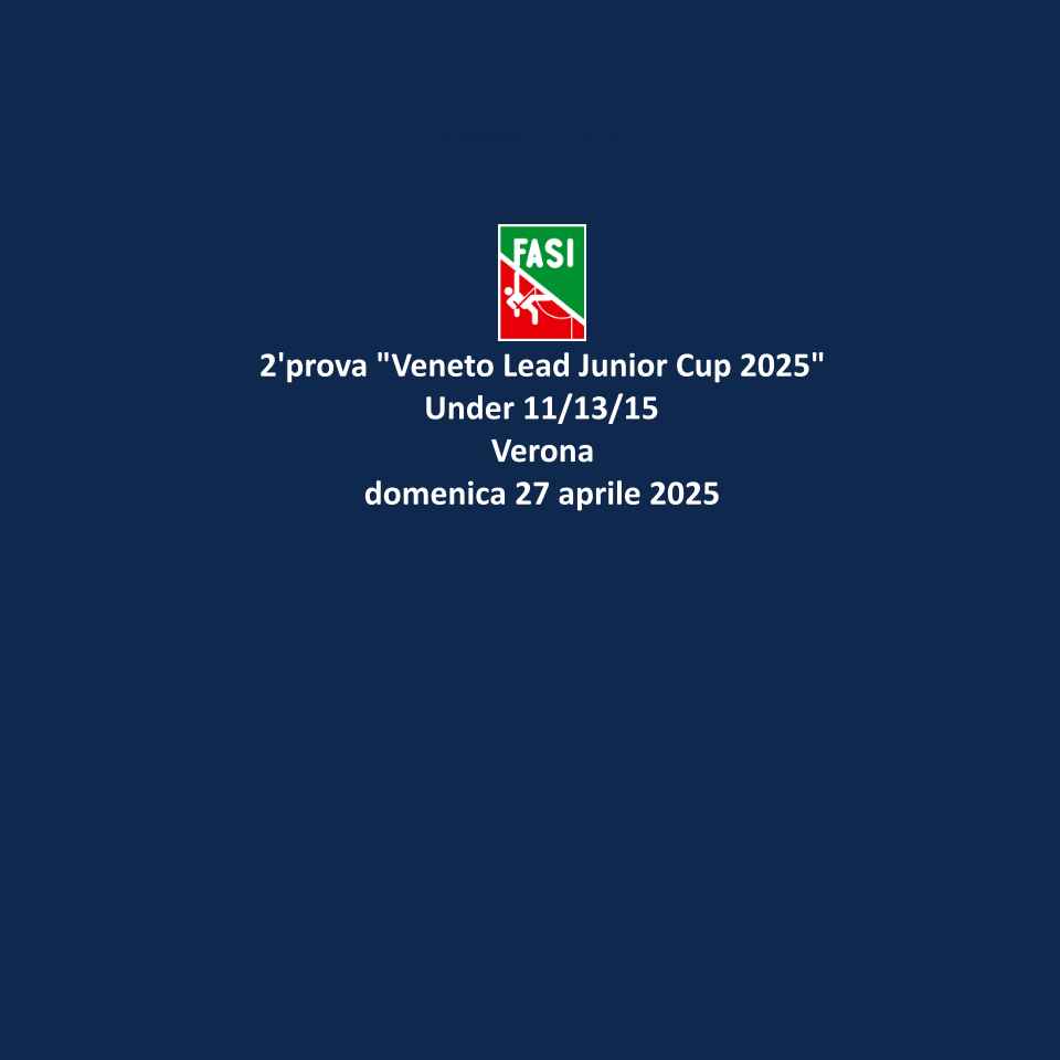 images/Comitati-Regionali/veneto/2prova_Veneto_Lead_Junior_Cup_Senior_U11-13-15_-_Verona_-_27_aprile_2025.jpg