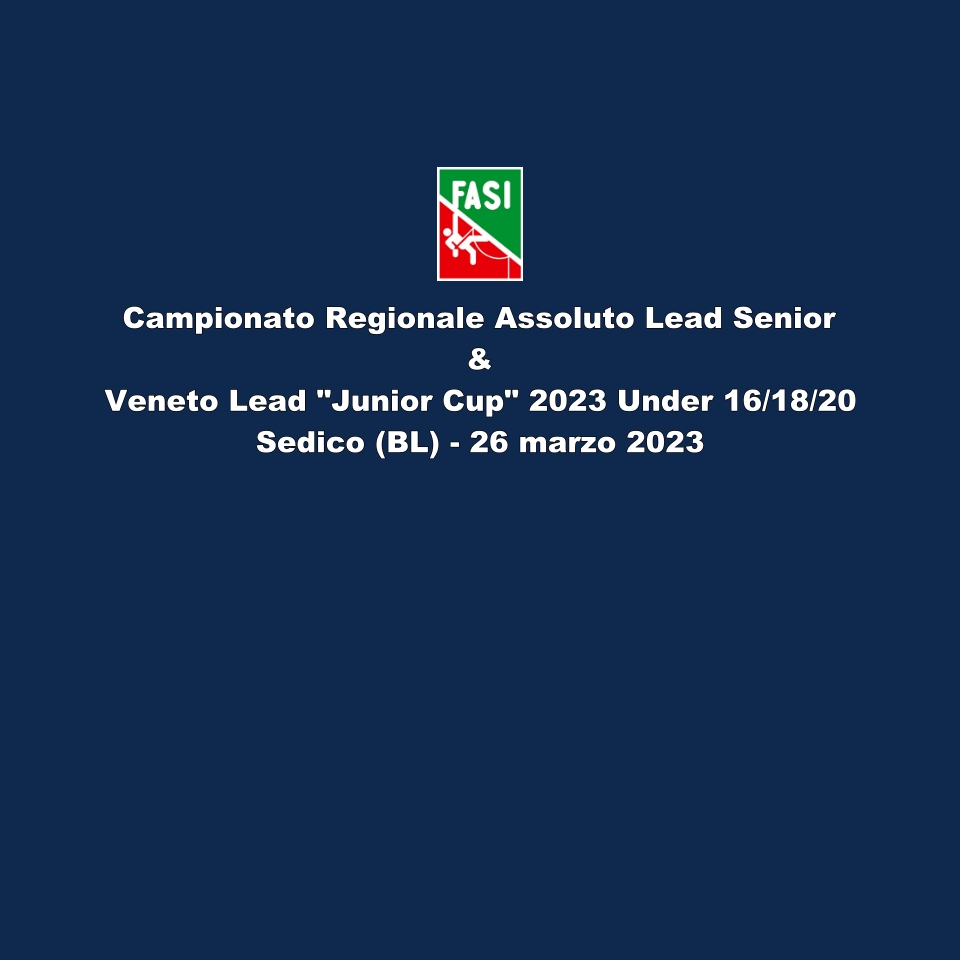 images/Comitati-Regionali/veneto/Campionato_Regionale_Assoluto_Lead_Senior__Veneto_Lead_Junior_Cup_2023_U20_-_Sedico_BL_il_26.03.2023.jpg