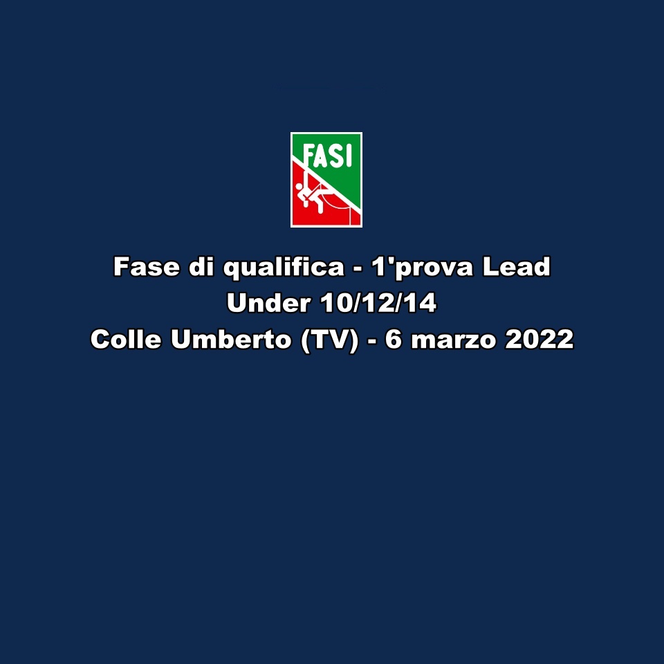 images/Comitati-Regionali/veneto/Programma_di_gara_-_Fase_di_Qualifica_Lead_Under_14_-_Colle_Umberto_TV_-_06_marzo_2022.jpg