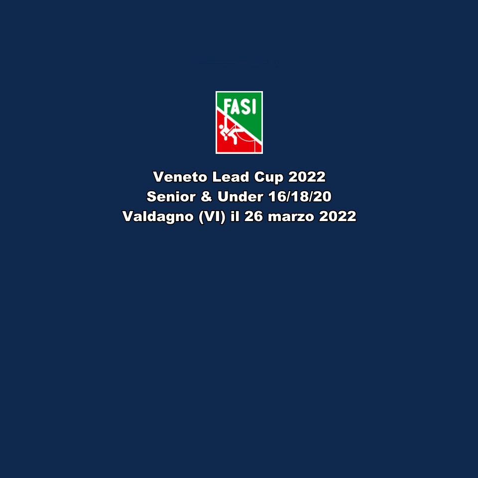 images/Comitati-Regionali/veneto/Veneto_Lead_Cup_2022_Valdagno_VI.jpg